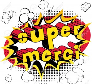 Super Merci - Thank You in French - Comic book style word on abstract background.